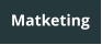 Matketing